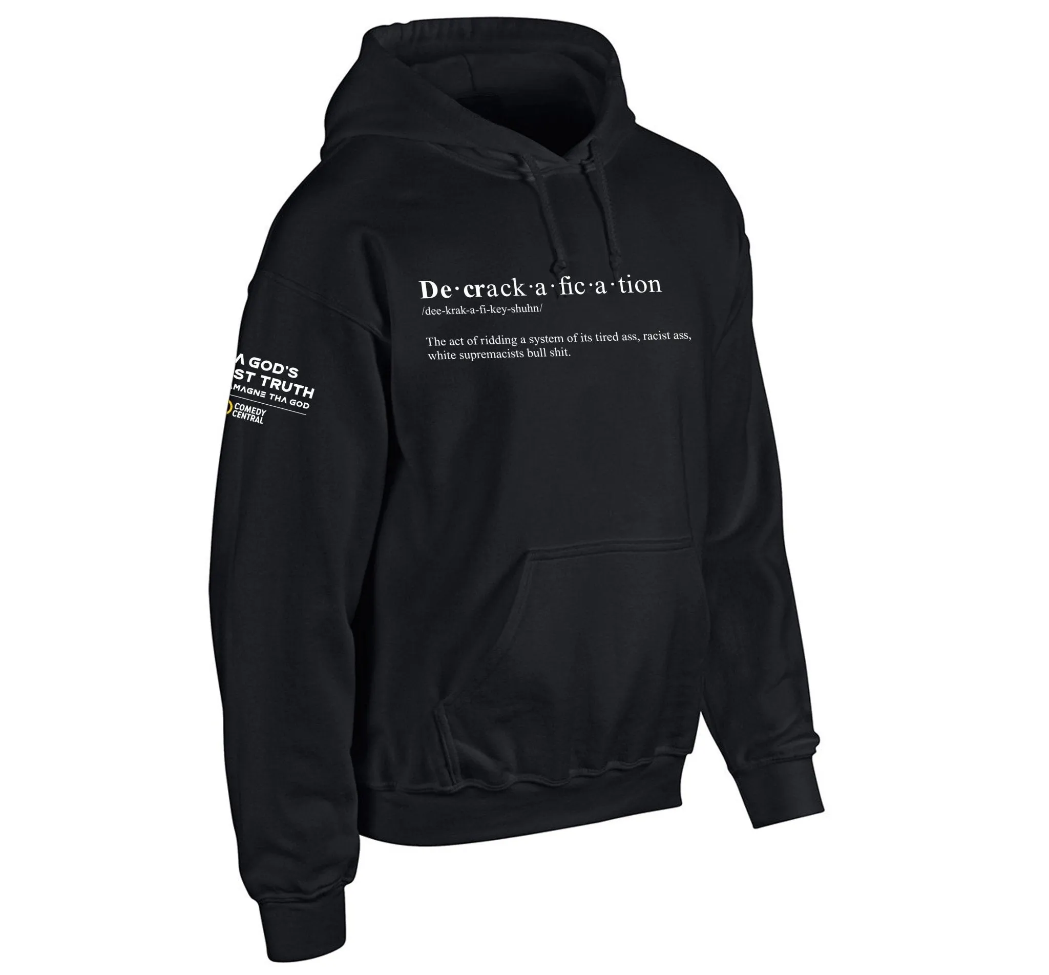 Charlamagne Tha God Decrackafication Hoody