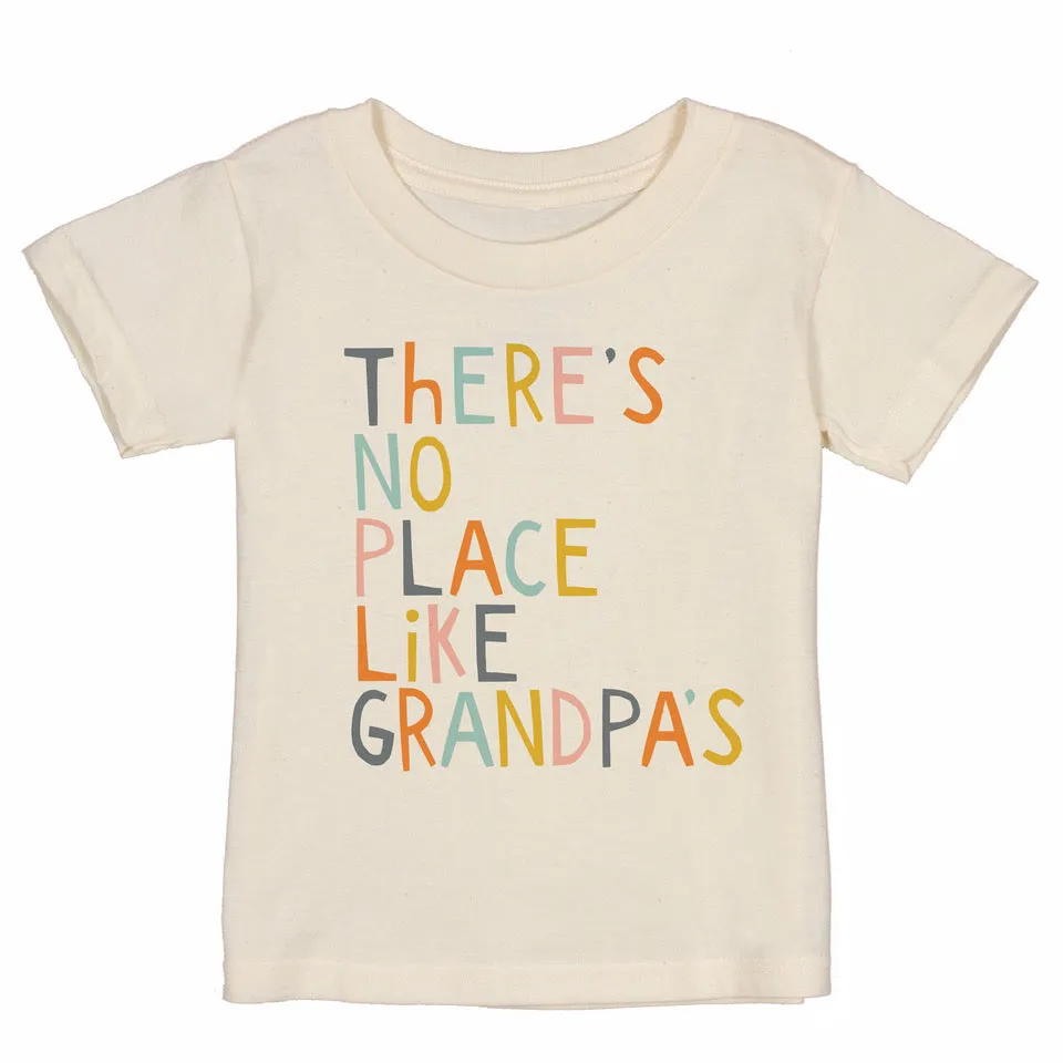 No Place Like Grandpa's Organic T-Shirt